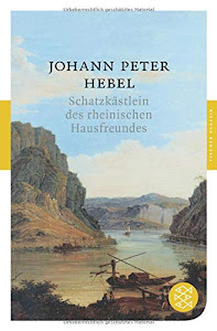 Schatzkästlein des rheinischen Hausfreundes (Fischer Klassik)