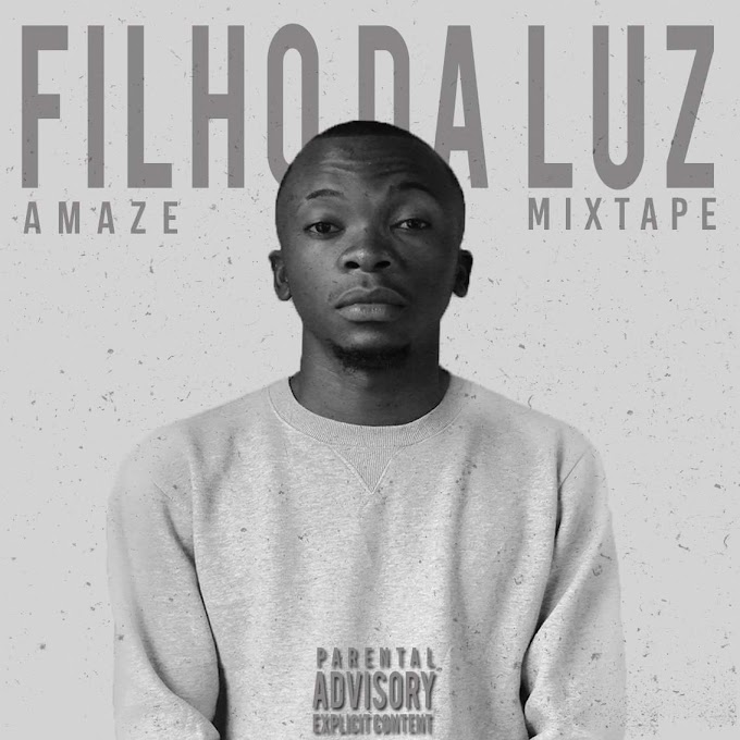 Amaze - Filho da Luz "Mixtape" 