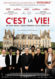 C'EST LA VIE! Cartel de España. C'EST LA VIE! Le sens de la fête. 2017. Francia, Canadá, Bélgica. Dirección: Eric Toledano, Olivier Nakache. Reparto: Jean-Pierre Bacri, Vincent Macaigne, Kévin Azaïs, Eye Haidara, Suzanne Clément, Gilles Lellouche, Judith Chemla, Jean-Paul Rouve, Benjamin Lavernhe. Alban Ivanov.