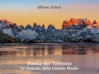 Poesia del Trentino: La melodia della Grande Madre di Alberto Pattini