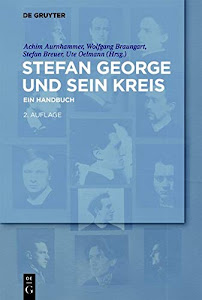 Stefan George und sein Kreis: Ein Handbuch (set of 3)