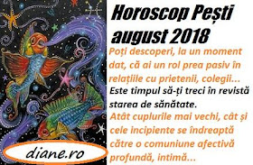 Horoscop Pești august 2018