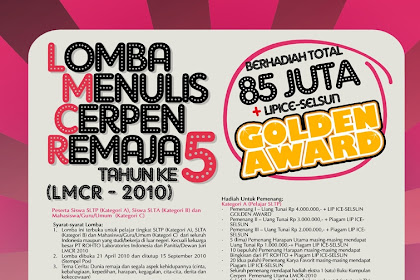 NAMA PARA PEMENANG LOMBA MENULIS CERPEN REMAJA (LMCR-2010)