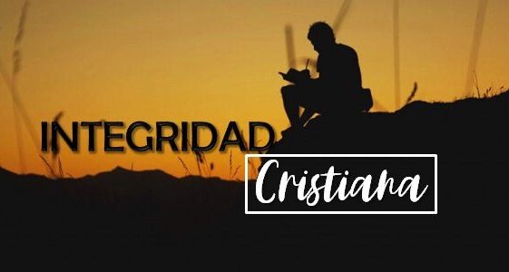 El Cristiano y la Integridad
