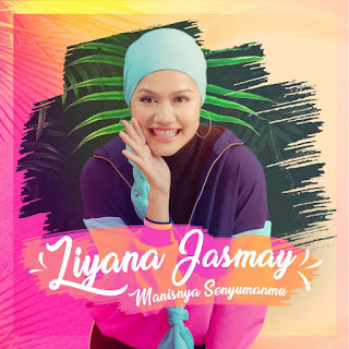 Liyana Jasmay - Manisnya Senyumanmu MP3