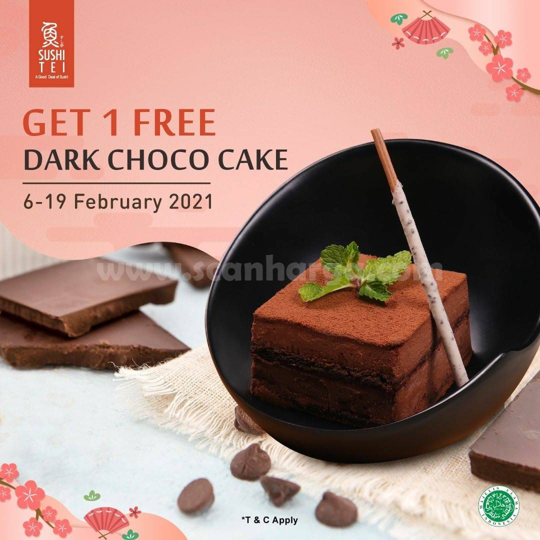 SUSHI TEI Promo Get 1 Free Dark Choco Cake