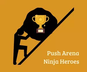 Mudah! 5 Tips Push Arena di Ninja Heroes