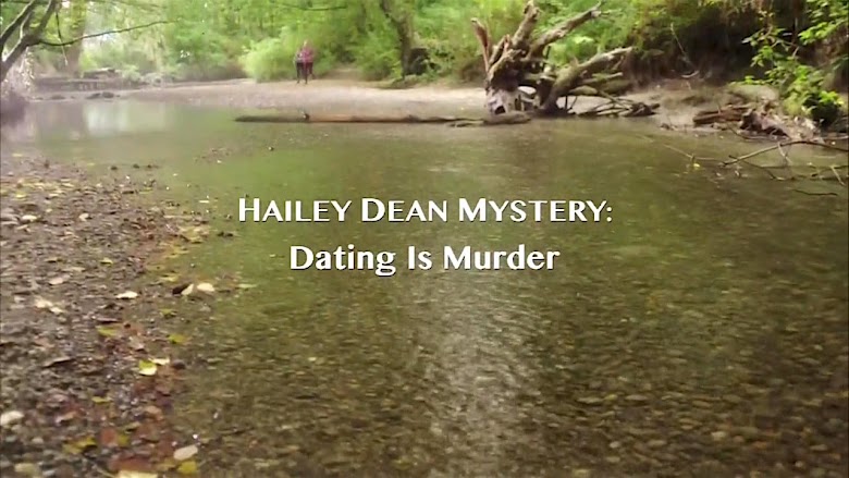 Hailey Dean Mystery: Dating Is Murder 2017 ver pelicula completa