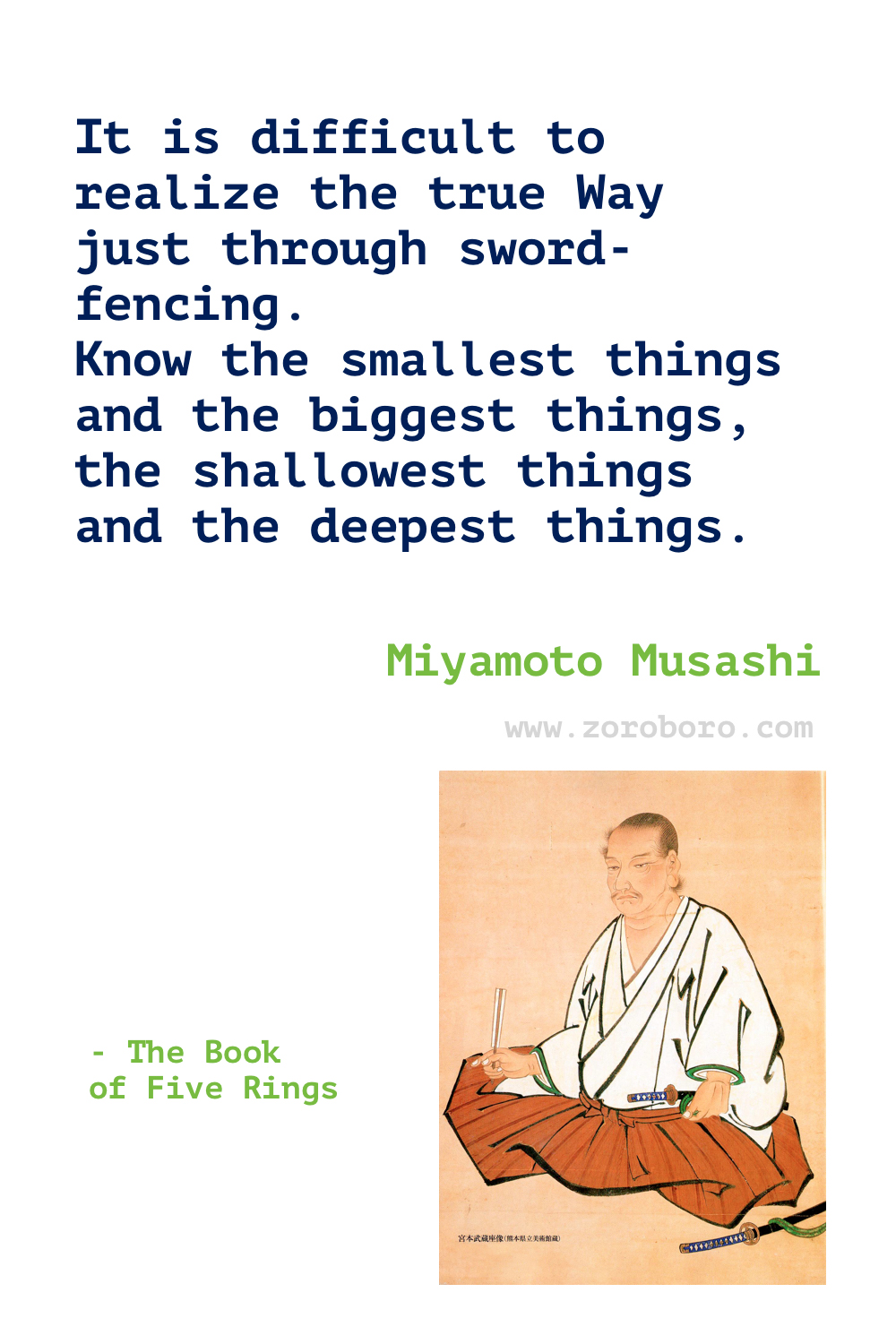 Miyamoto Musashi Quotes, The Book of Five Rings Quotes, Miyamoto Musashi book Quotes, Philosophy, Miyamoto Musashi Teachings, Miyamoto musashi strategy.