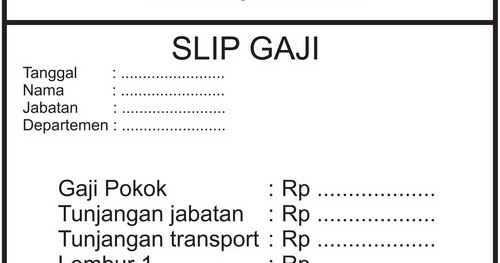 Contoh Slip Gaji Karyawan Swasta dalam format Excel & Word 