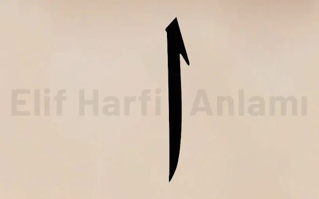 Elif Harfi Anlamı