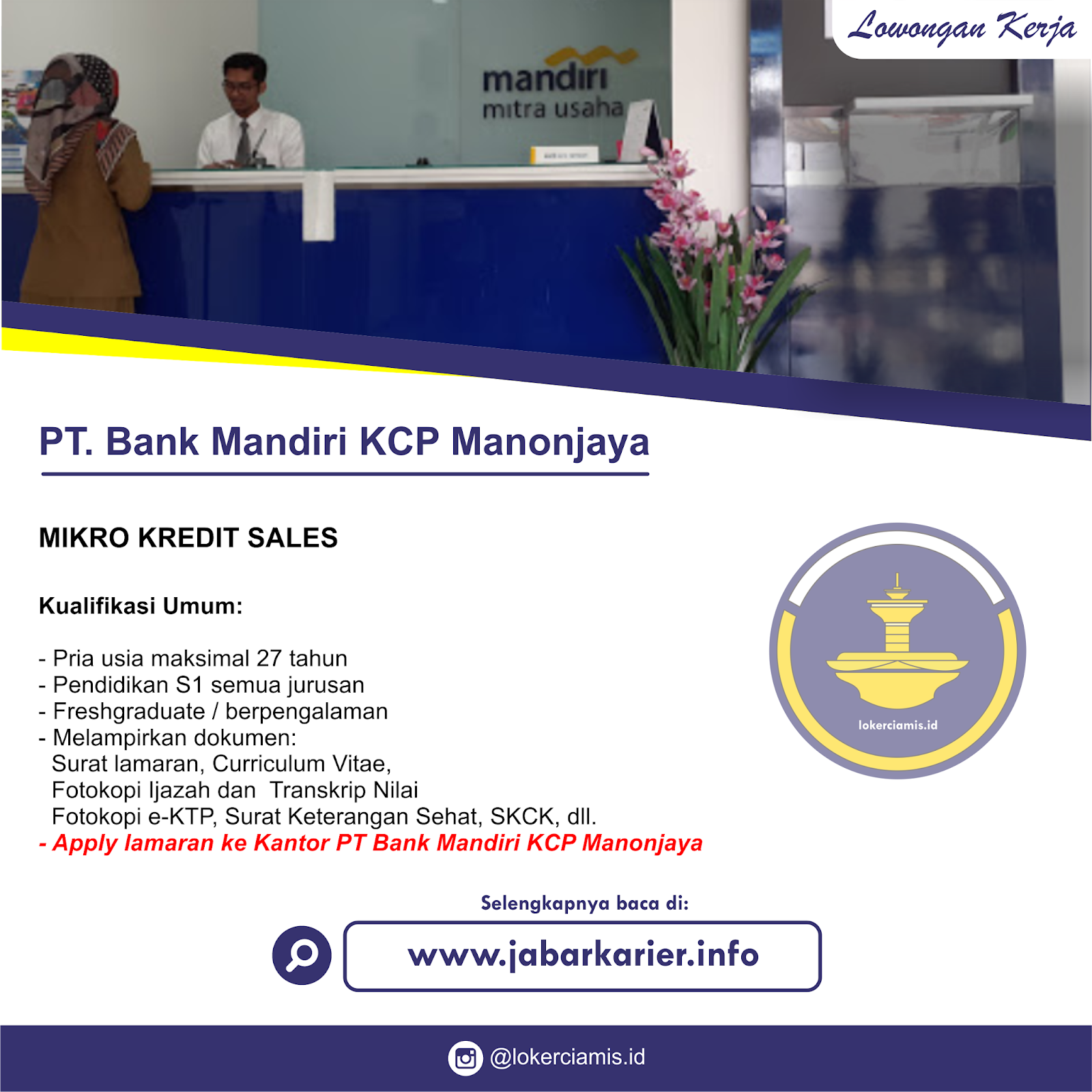 Loker PT Bank Mandiri KCP Manonjaya Tasikmalaya Terbaru ...