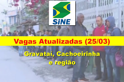 Vagas Atualizadas do Sine de Gravataí, Glorinha e Cachoeirinha (25/03)