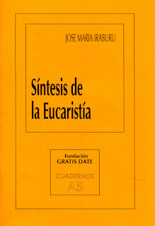  Síntesis de la Eucaristía - Iraburu