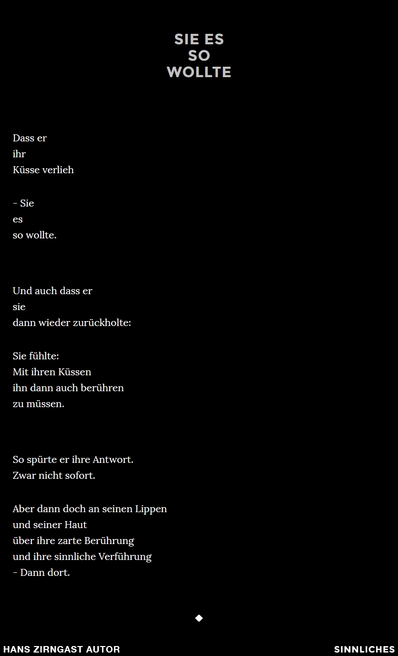 Hans Zirngast Autor - Sinnliches Gedicht - Sie es so wollte