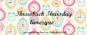 Throwback Thursday Livresque