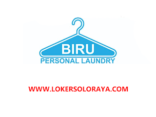 Lowongan Kerja Solo Karyawan di BIRU Personal Laundry - Portal Info Lowongan Kerja Terbaru di ...