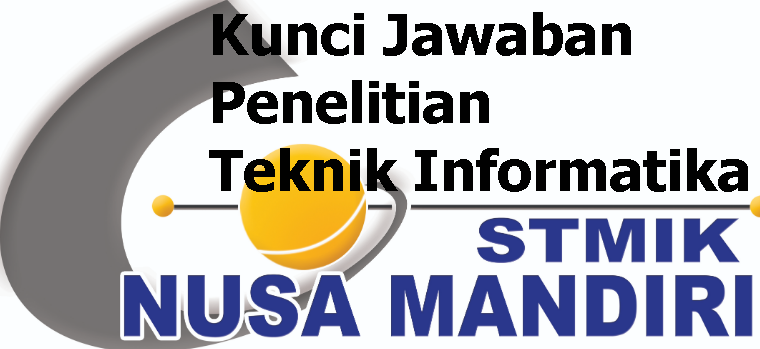 Kunci Jawaban Penelitian Sistem Informasi Nusamandiri Uts - Ajudan Soal