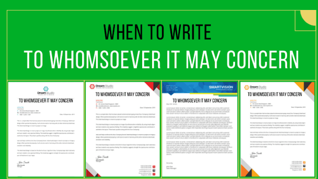 When To Write 'To Whomsoever It May Concern