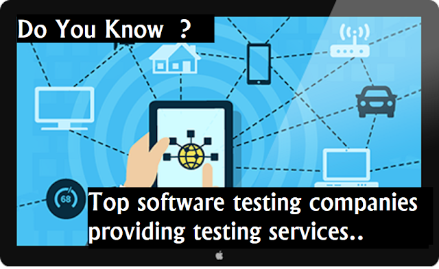 Top software testing companies providing testing services 