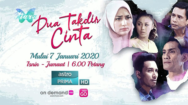 Sinopsis Drama Dua Takdir Cinta (ASTRO PRIMA) Lakonan ...