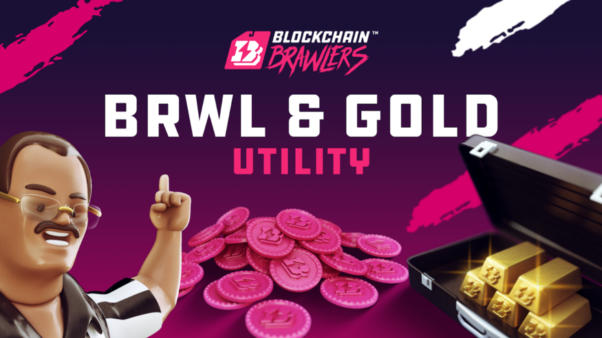 Blockchain Brawlers BRWL & Gold Utility Update