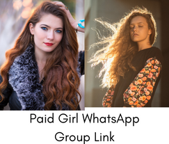 Paid Girl WhatsApp Group Link