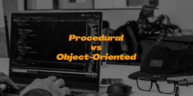 Differences between Procedural and Object Oriented Programming