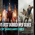  Top 9 Best Web Series Dubbed In Hindi Best Of January 2021