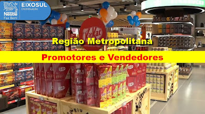 Distribuidora da Nestlé seleciona Promotores e Vendedores em Porto Alegre e região metropolitana