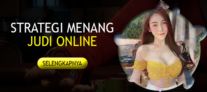 Banyak Strategi Menang Judi Online, Mana yang Bagus?