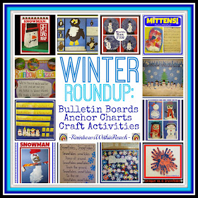 Winter RoundUP: Bulletin Boards, Anchor Charts and Crafts via RainbowsWithinReach