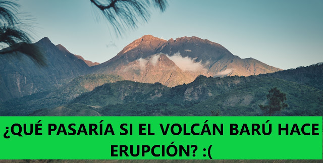 Erupción en el volcán Barú