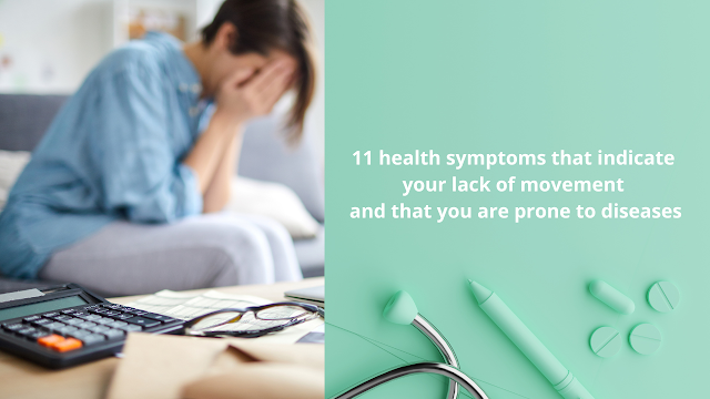11 health symptoms that indicate your lack of movement and that you are prone to diseases