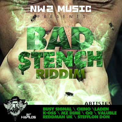 BAD STENCH RIDDIM