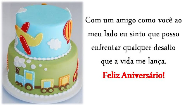 Mensagem de Aniversário Com um amigo como você ao meu lado