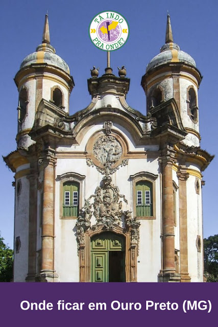 Onde ficar em Ouro Preto?