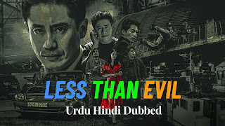 Less than Evil [Korean Drama] in Urdu Hindi Dubbed