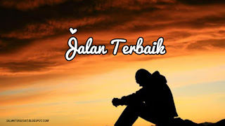 Sajak Tersesat : Jalan Terbaik