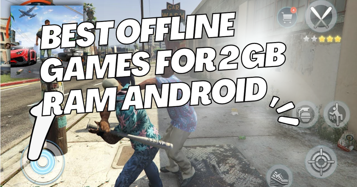 5 best games under 2 GB for Android