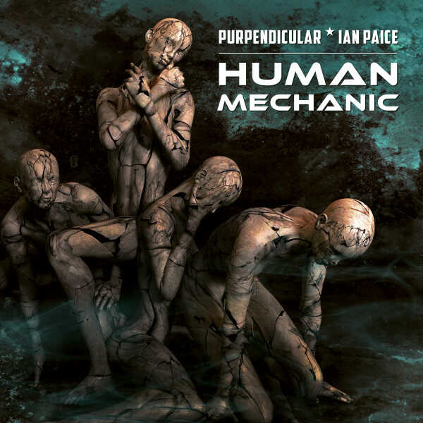 Purpendicular (ft. Ian Paice) - 'Human Mechanic'