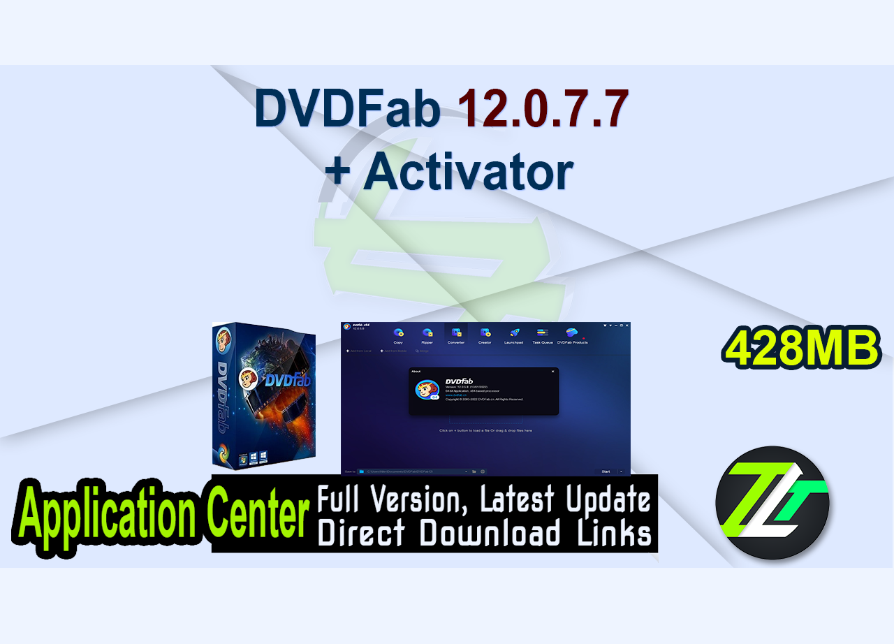 DVDFab 12.0.7.7 + Activator