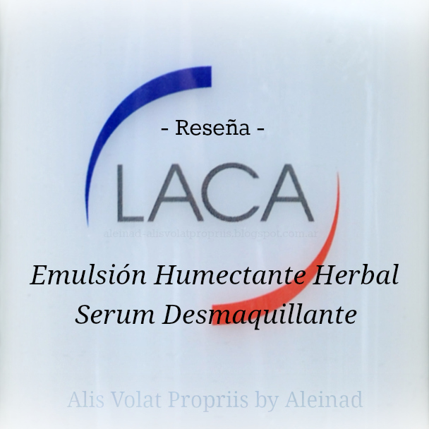 laca reseña emulsion humectante herbal serum desmaquillante parpados pestañas labios