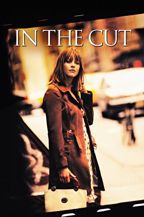 Download In the Cut 2003 Full Movie Online Free