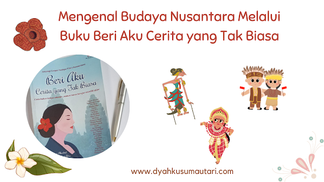 mengenal budaya nusantara