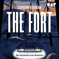 The Fort – Das Geheimnis eines Sommers - Gordon Korman