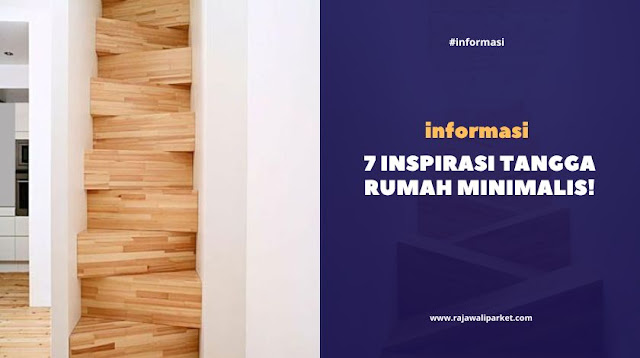 Inspirasi Tangga Rumah Minimalis