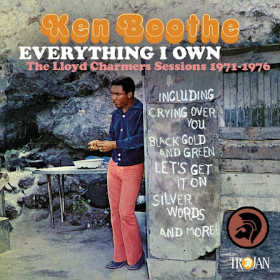 KEN BOOTHE - Everything I Own - The Lloyd Charmers Sessions 1971 - 1976 (2016)