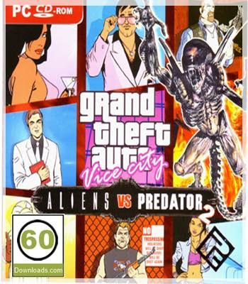 GTA Vice City Aliens Vs Predator 2 Free Download 