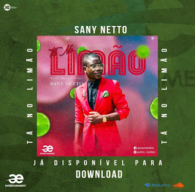 Descarregar Sany Netto - Tá No Limão mp3 descarregar baixar 